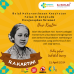 Balai Kekarantinaan Kesehatan Kelas II Bengkulu Mengucapkan Selamat Hari Kartini